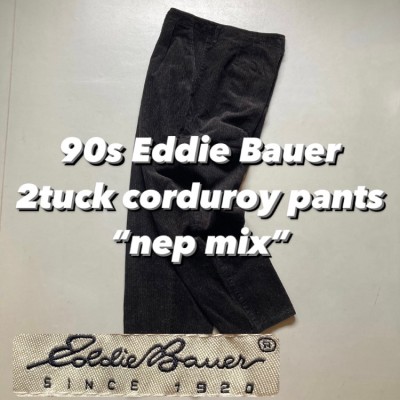 90s Eddie Bauer 2tuck corduroy pants “nep mix” 90年代 白タグエディ