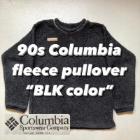 90s Columbia fleece pullover “BLK color” 90年代 97年製 コロンビア フリースプルオーバー 黒 | Vintage.City 古着屋、古着コーデ情報を発信
