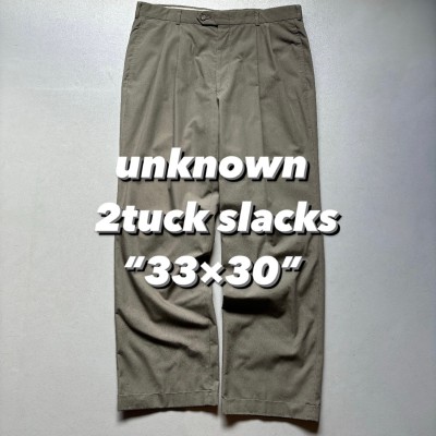 unknown 2tuck slacks “33×30” アンノウン 2タックスラックス | Vintage.City 古着屋、古着コーデ情報を発信